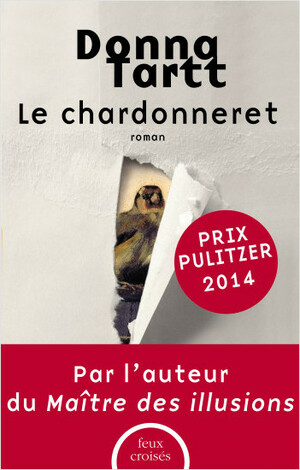 Le Chardonneret by Donna Tartt