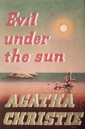 Evil Under the Sun by Agatha Christie