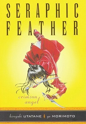 Seraphic Feather Volume 1: Crimson Angel by Hiroyuki Utatane, Yo Morimoto