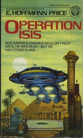Operation Isis by E. Hoffmann Price