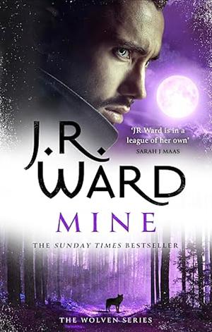 Mine by J.R. Ward