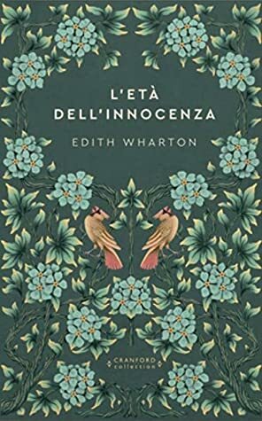 L'età dell'innocenza (Storie senza tempo) by Edith Wharton