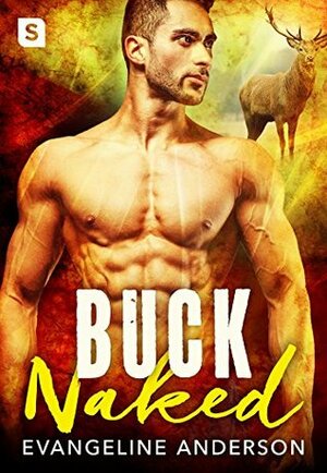 Buck Naked by Evangeline Anderson