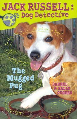 The Mugged Pug by Sally Odgers, Darrel Odgers