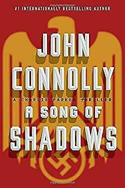 A Song of Shadows by John Connolly