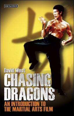 Chasing Dragons by David West
