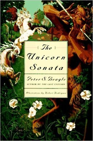 The Unicorn Sonata by Peter S. Beagle, Robert Rodríguez