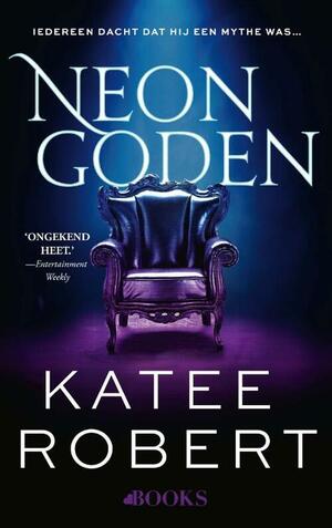 Neon goden by Katee Robert