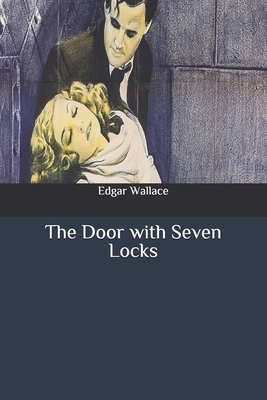 The Door with Seven Locks by Edgar Wallace