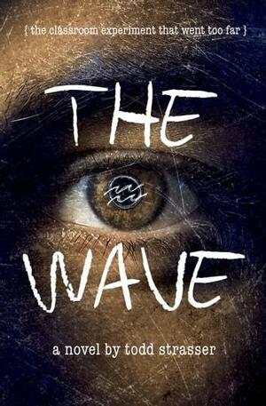 The Wave by Todd Strasser, Morton Rhue