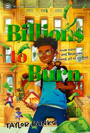 Billions to Burn by Taylor Banks