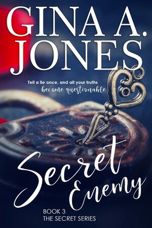 Secret Enemy (Book, #3 The Secret Series by Gina A. Jones