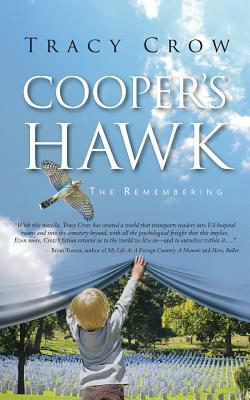 Cooper's Hawk: The Remembering by Tracy Crow