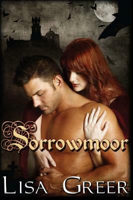 Sorrowmoor by Lisa Greer