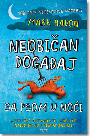 Neobičan događaj sa psom u noći by Mark Haddon