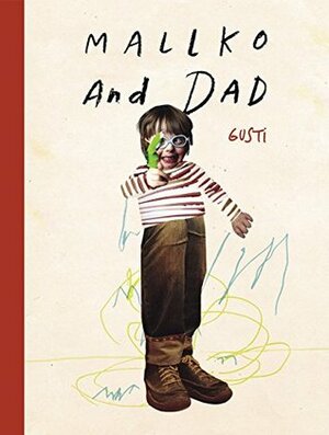 Mallko & Dad by Mara Lethem, Gusti