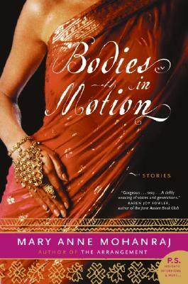 Bodies in Motion by Mary Anne Mohanraj