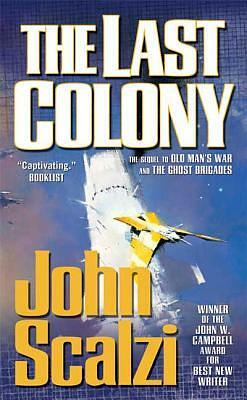 The Last Colony by John Scalzi