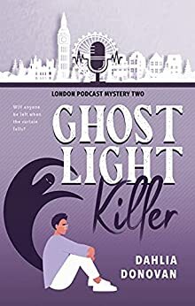 Ghost Light Killer by Dahlia Donovan