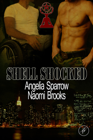 Shell Shocked by Angelia Sparrow, Naomi Brooks