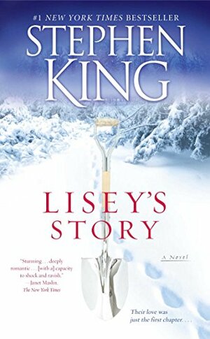 Lisey's Story by Stephen King