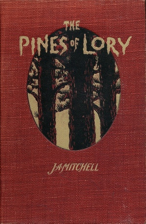 The Pines of Lory by John Ames Mitchell