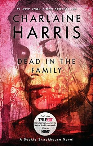 Dead in the Family by Charlaine Harris