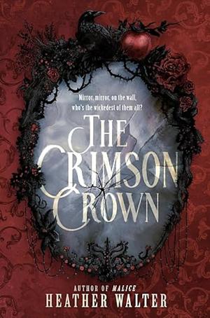 Crimson Crown by Heather Walter