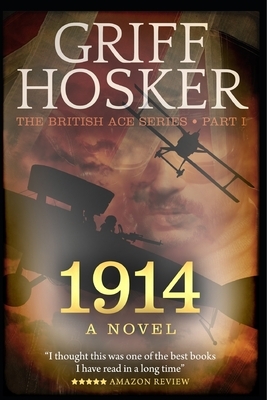 1914 by Griff Hosker