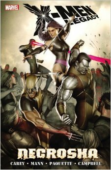 X-Men Legacy: Necrosha by Cory Petit, Matt Milla, Clay Mann, Waldon Wong, Michel Lancombe, Adi Granov, Brian Reber, Mike Carey, Jay Leisten, Yanick Paquette, Laurence Campbell, Nathain Fairbairn, Danny Miki, Allen Martinez