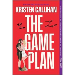 The Game Plan by Kristen Callihan