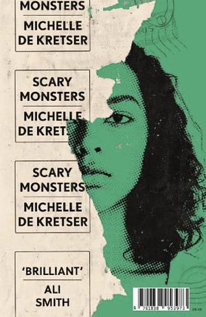 Scary Monsters by Michelle de Kretser