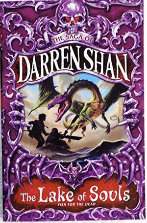 The Lake of Souls by Darren Shan