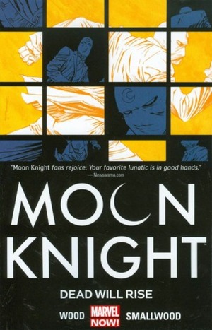 Moon Knight, Vol. 2: Dead Will Rise by Greg Smallwood, Brian Wood