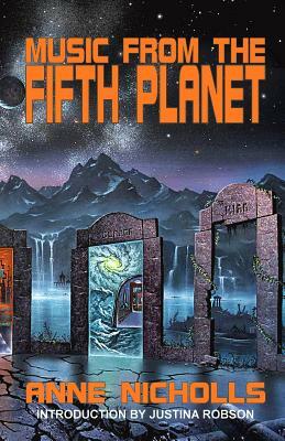 Music from the Fifth Planet by Anne Nicholls