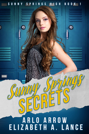 Sunny Springs Secrets by Elizabeth A. Lance, Arlo Arrow