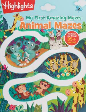 Animal Mazes by Highlights