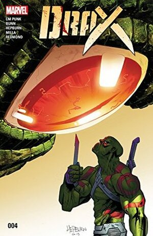 Drax #4 by Cullen Bunn, C.M. Punk, Scott Hepburn