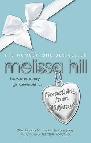 Something From Tiffany's by Melissa Hill