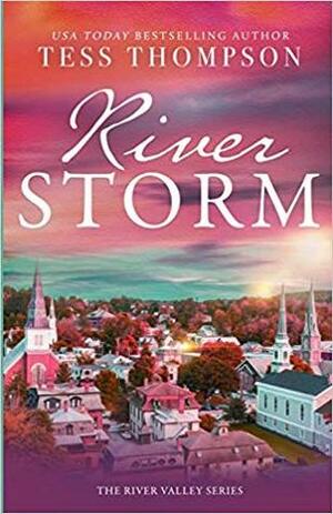 Riverstorm by Tess Thompson