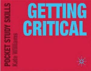 Getting Critical by Kate Williams