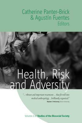 Health, Risk, and Adversity by 