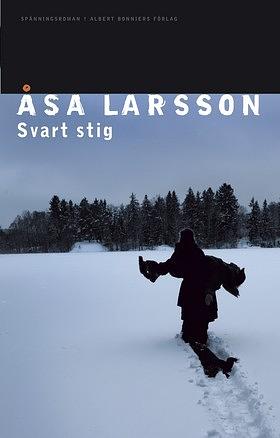 Svart stig by Åsa Larsson