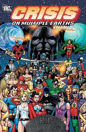 Crisis on Multiple Earths Vol. 5 (Justice League of America by Gerry Conway, Gerry Conway, George Pérez, Dick Dillin