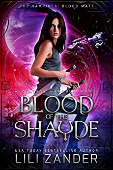 Blood Of The Shayde by Lili Zander