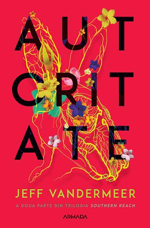 AUTORITATE by Jeff VanderMeer