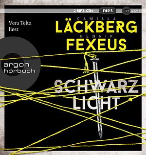 Schwarzlicht by Henrik Fexeus, Camilla Läckberg