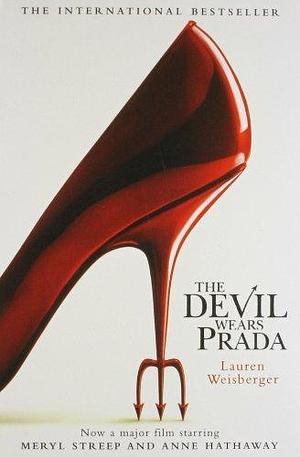 Devil Wears Prada by Lauren Weisberger