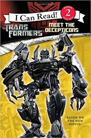 Transformers: Meet the Decepticons by Jennifer Frantz