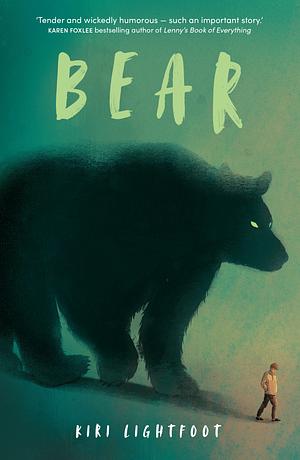 Bear by Kiri Lightfoot